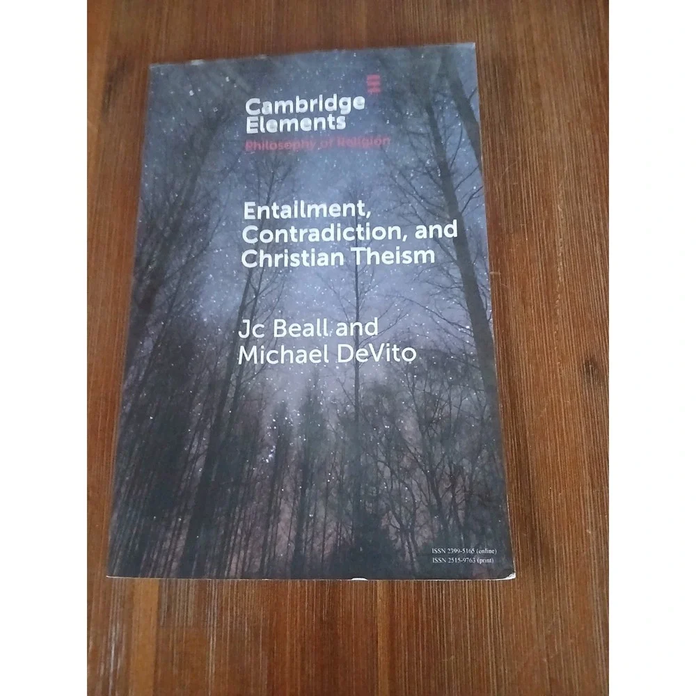 Entailment, Contradiction, and Christian Theism Jc Beall Paperback 9781108995429